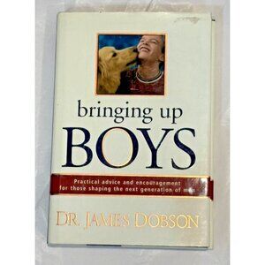 Bringing Up Boys by Dr. James Dobson Hardcover Parenting Guide